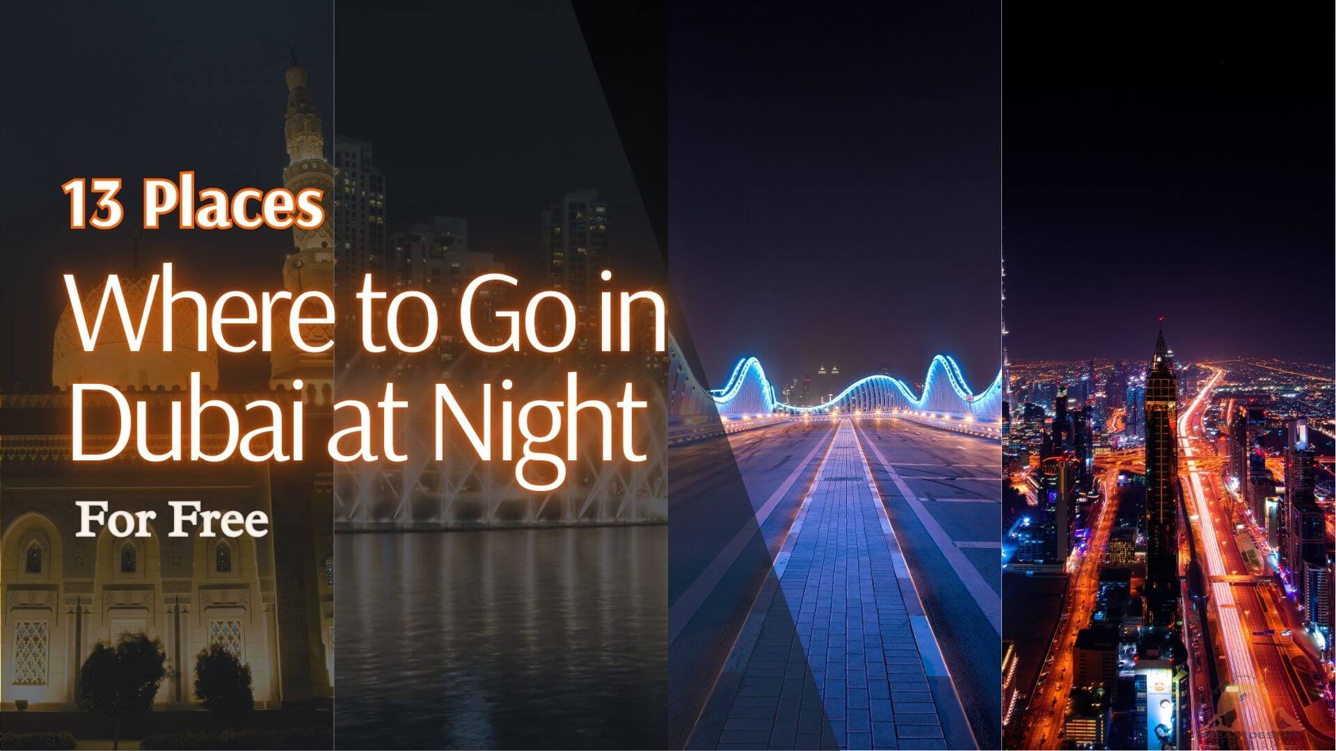 Where to Go in Dubai at Night for Free (13 Places)