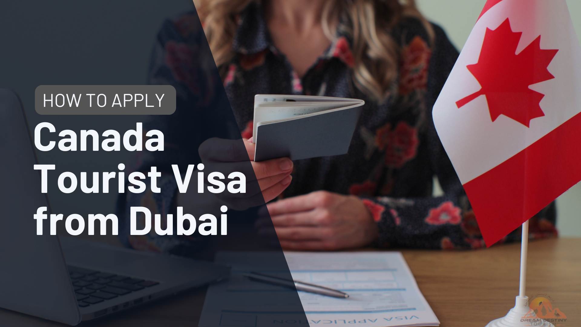 How to Apply Canada Tourist Visa from Dubai