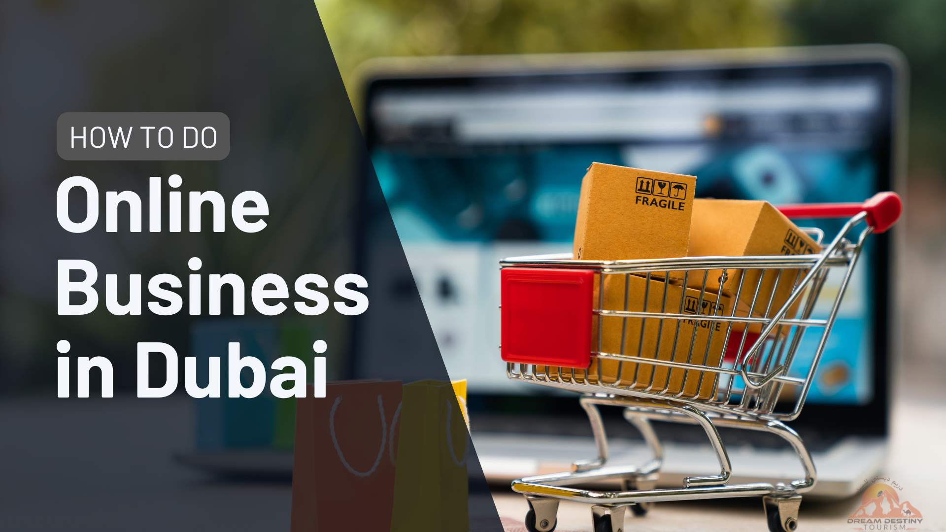 How to Do Online Business in Dubai