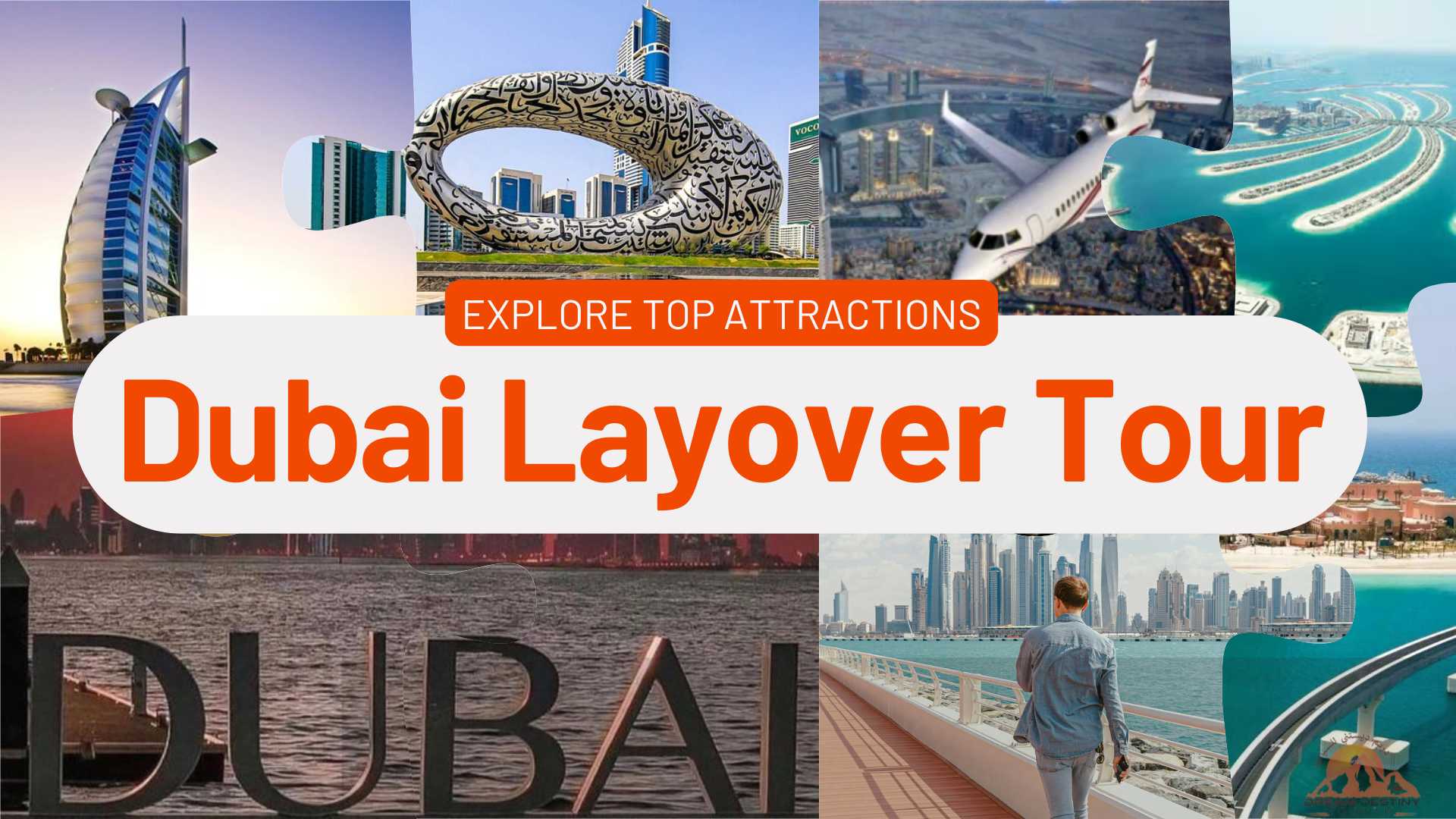 Dubai Layover Tour: Guide to Top Attractions